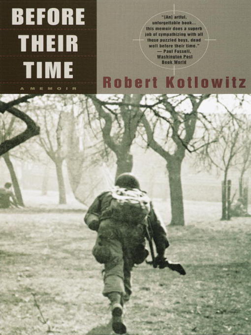 Title details for Before Their Time by Robert Kotlowitz - Available